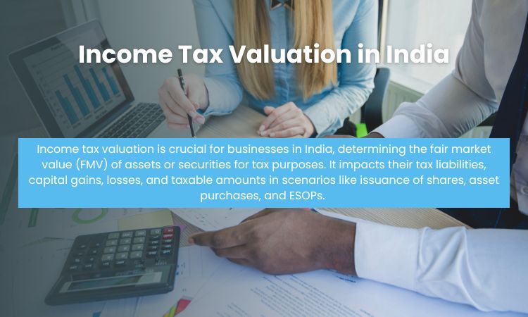 Income Tax Valuation in India