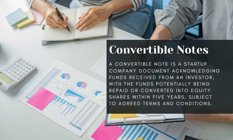 What is Convertible Notes