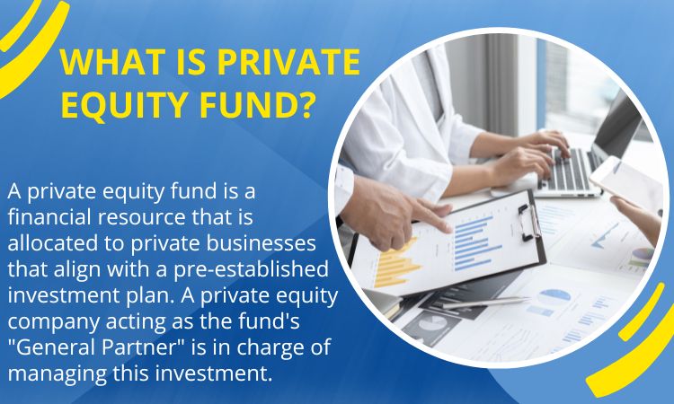 What is Private Equity Fund