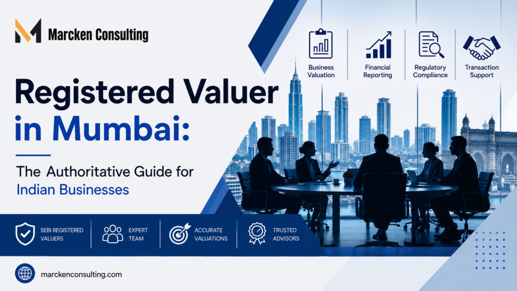 Registered Valuer in Mumbai: The Authoritative Guide for Indian Businesses