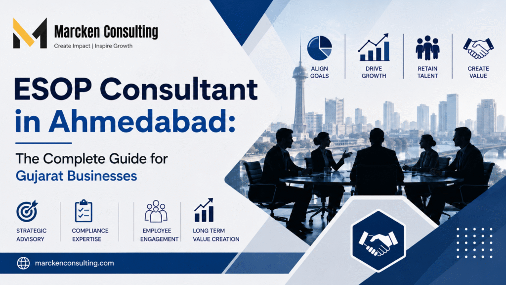 ESOP Consultant in Ahmedabad: The Complete Guide for Gujarat Businesses